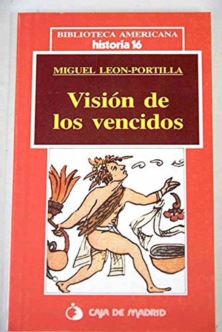 Book Vision de los vencidos