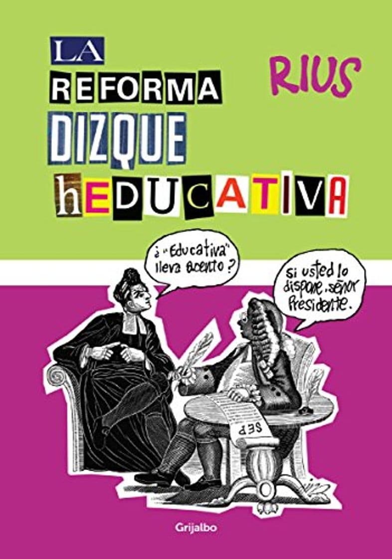 Book La reforma dizque heducativa