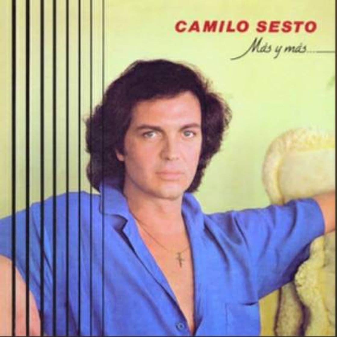 Canción Más y Más - Camilo Sesto 