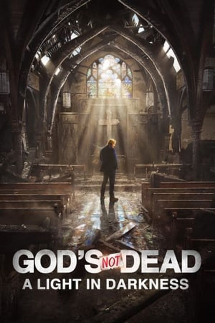 Película God's Not Dead: A Light in Darkness