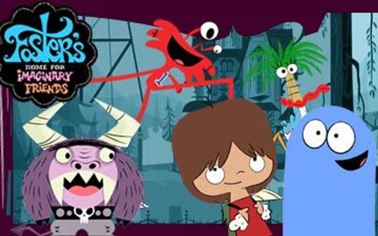 Serie Foster's Home for Imaginary Friends