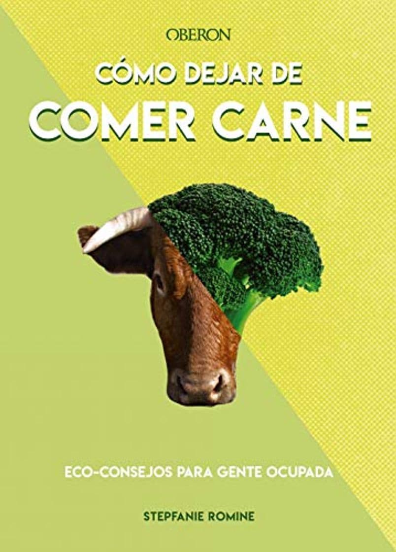 Book Cómo dejar de comer carne