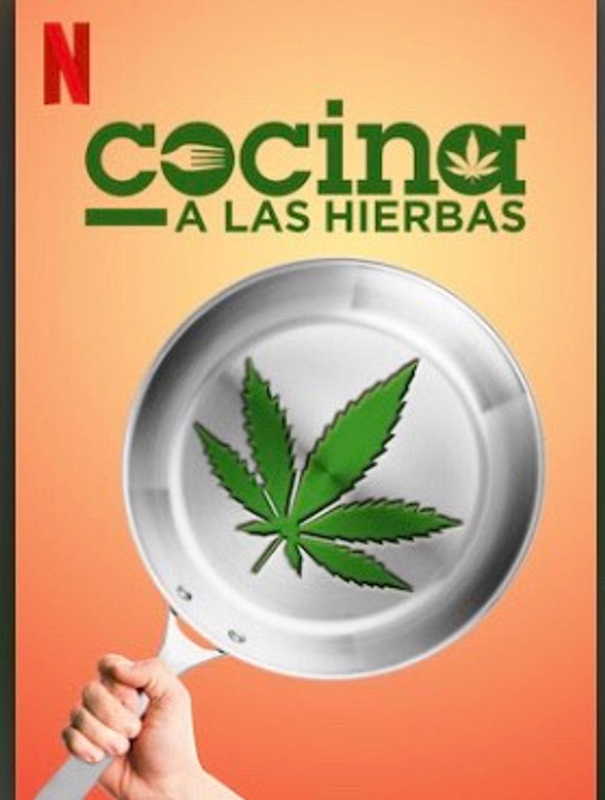 Serie Cocina a las hierbas 🚬