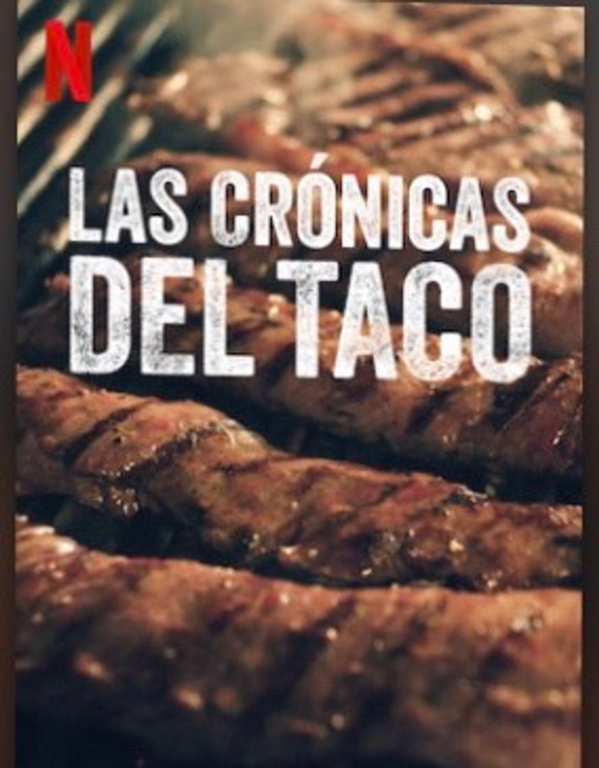 Serie Taco Chronicles | Netflix Official Site