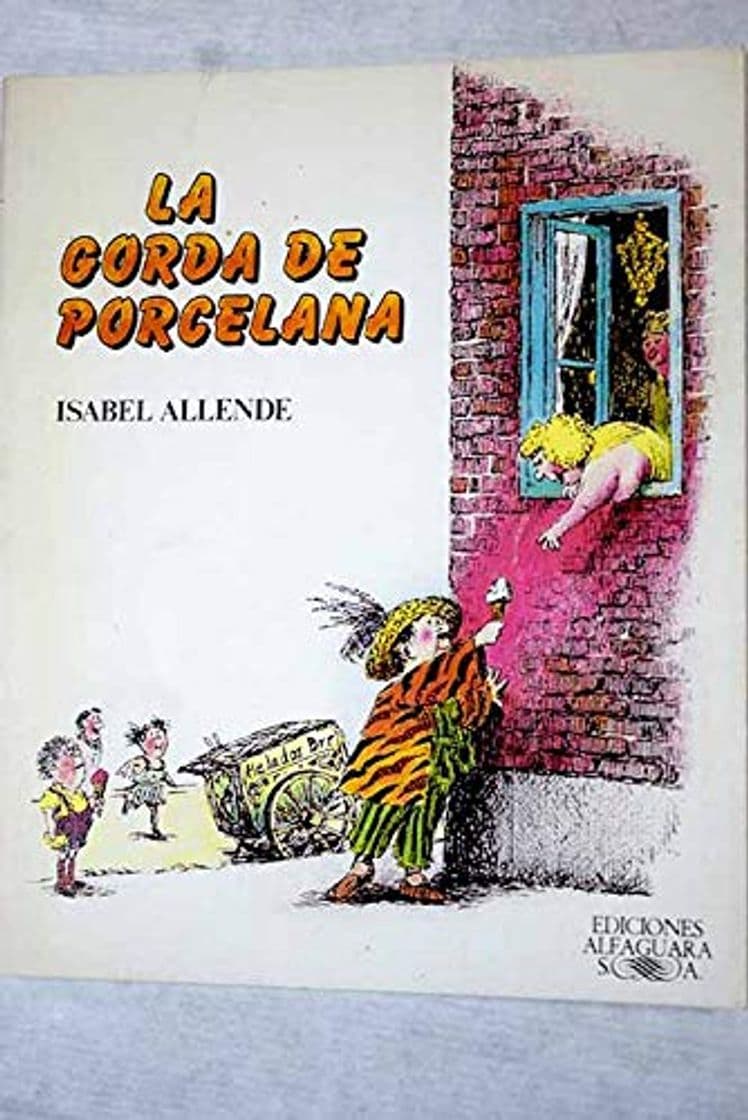 Libro La gorda de porcelana