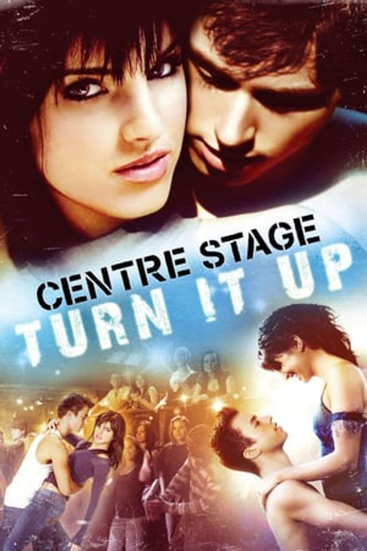 Película Center Stage: Turn It Up