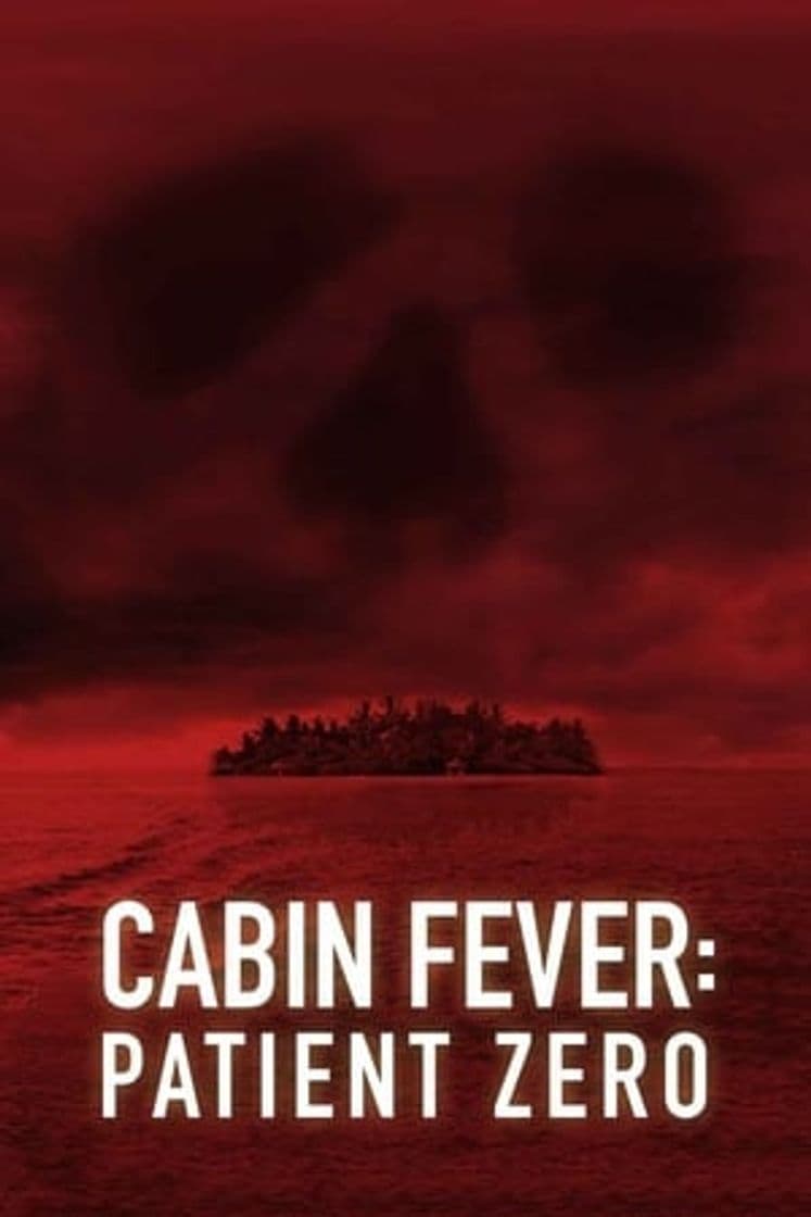 Película Cabin Fever: Patient Zero