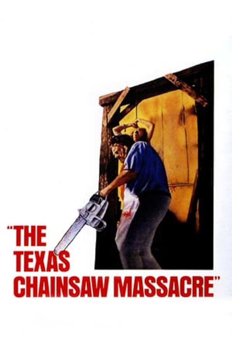 Película The Texas Chain Saw Massacre