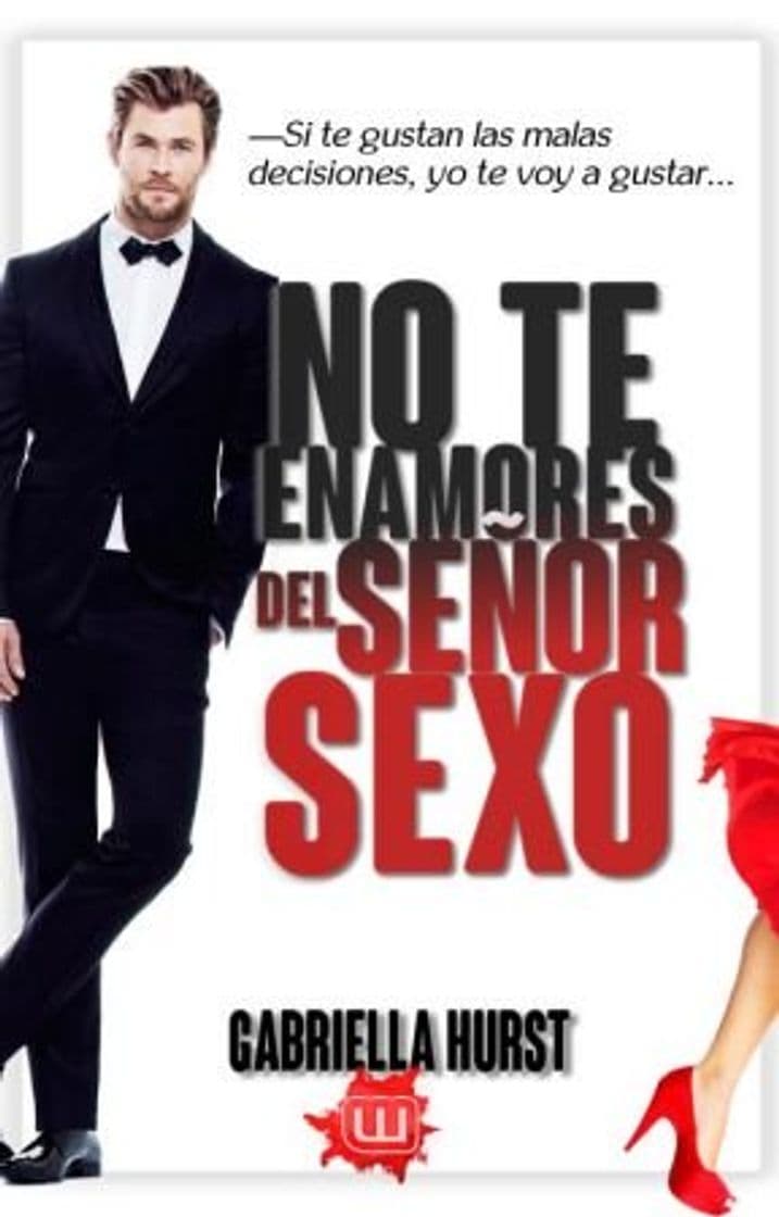 Fashion No te enamores del Señor Sexo