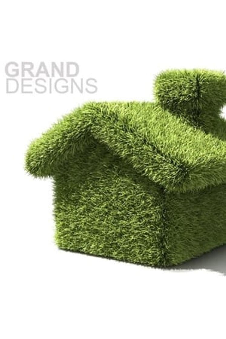 Serie Grand Designs