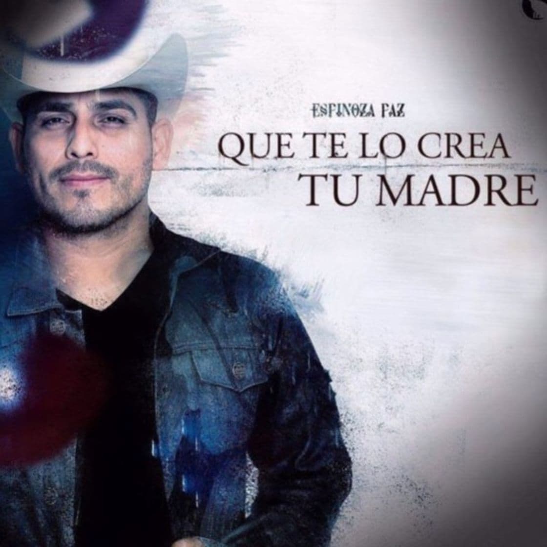 Canción Que te lo crea tu madre