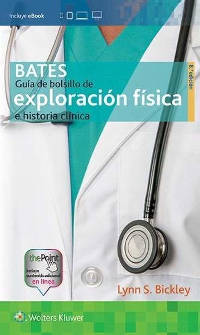 Libro GUIA DE EXPLORACION FISICA E HISTORIA CLINICA 8ºED