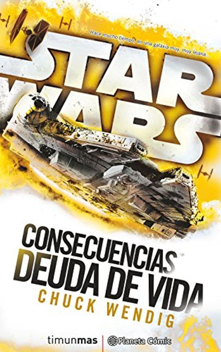 Libro Star Wars Consecuencias Deuda de vida