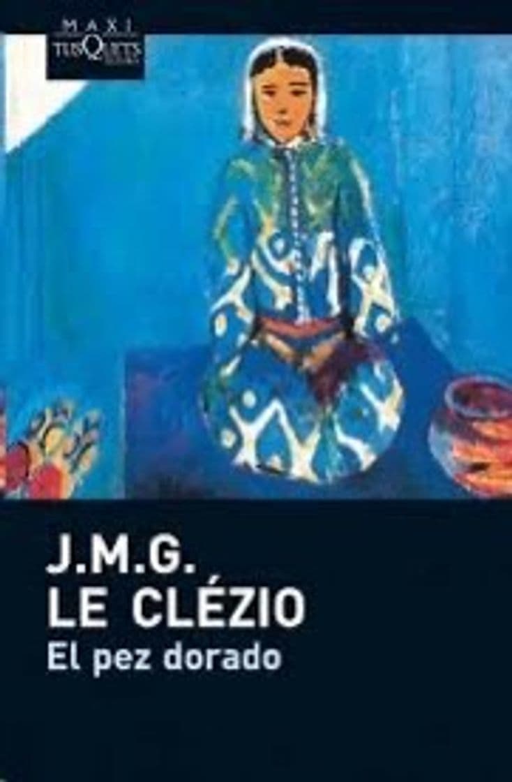 Moda El pez dorado -  Jean-Marie Gustave Le Clézio