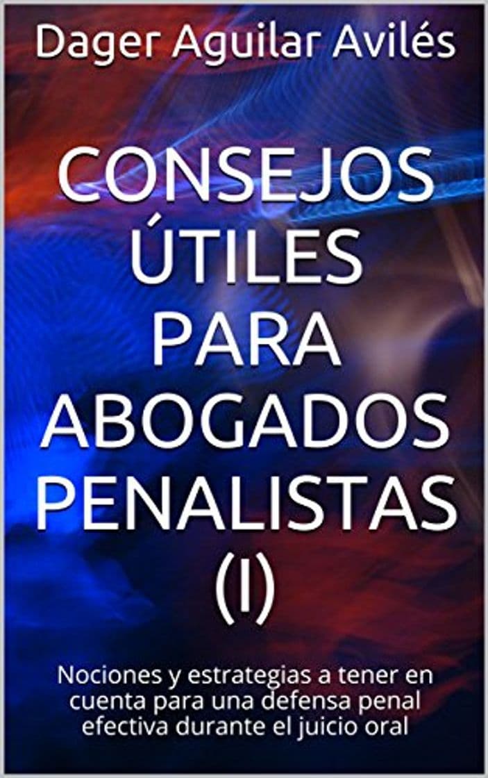 Book Consejos útiles para abogados penalistas