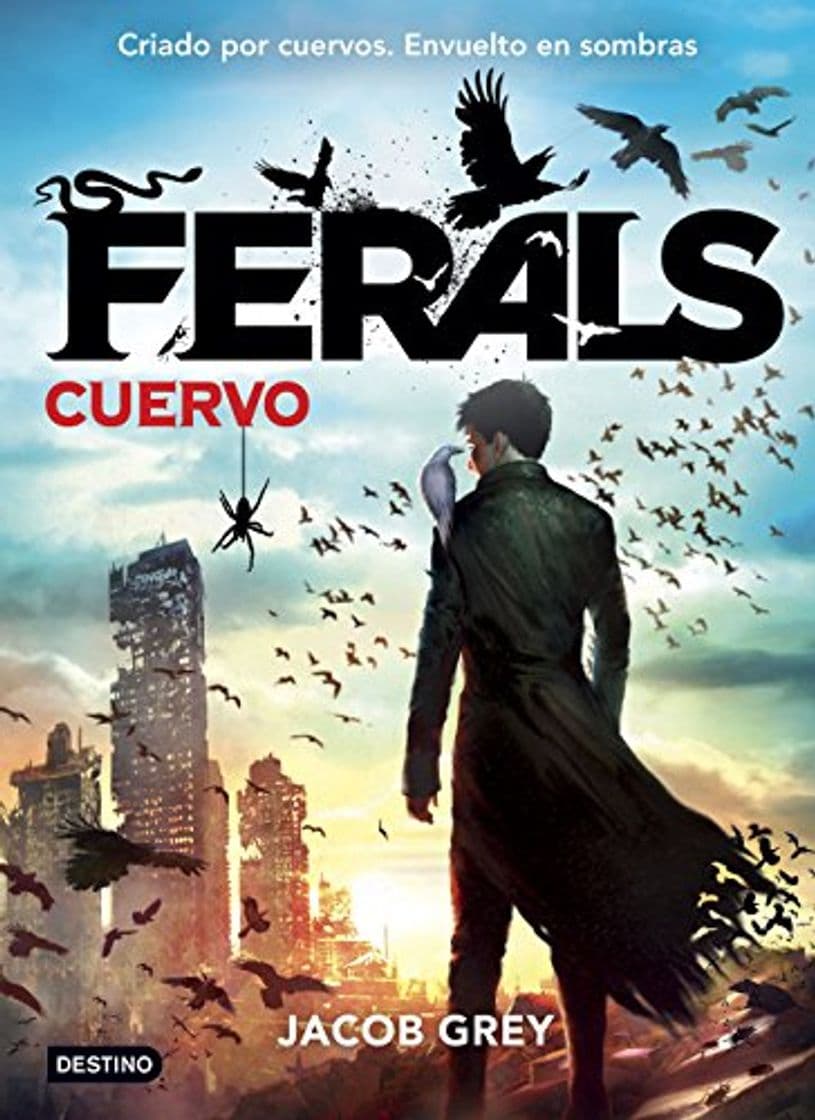 Libro Ferals. Cuervo: Ferals 1