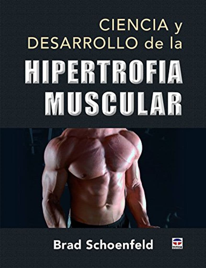 Libro Ciencia y desarrollo de la hipertrofia muscular