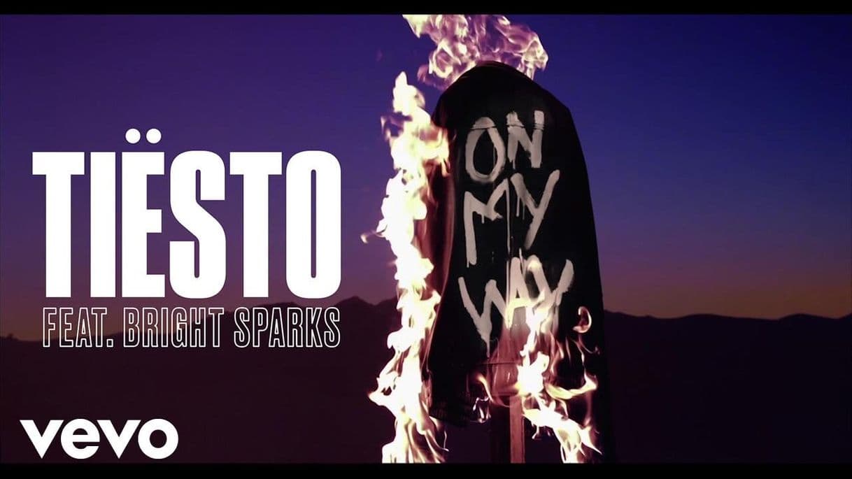 Moda Tiësto - On My Way ft. Bright Sparks (Official Video) - YouTube