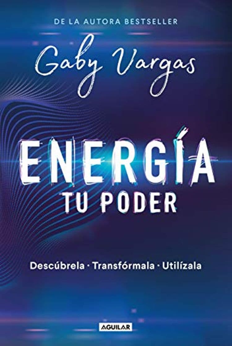 Book Energía: Tu Poder: Descúbrela, Transformarla, Utilízala