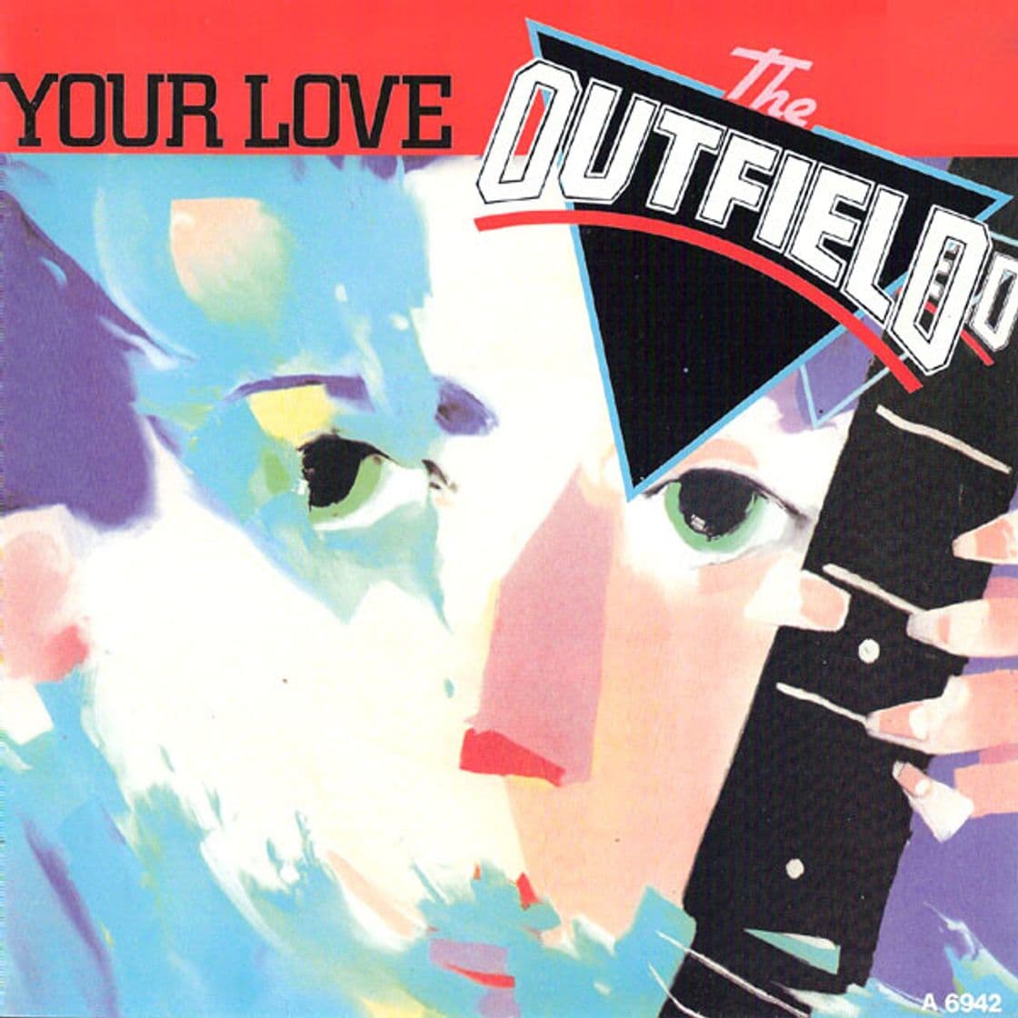 Music The Outfield - Your Love 