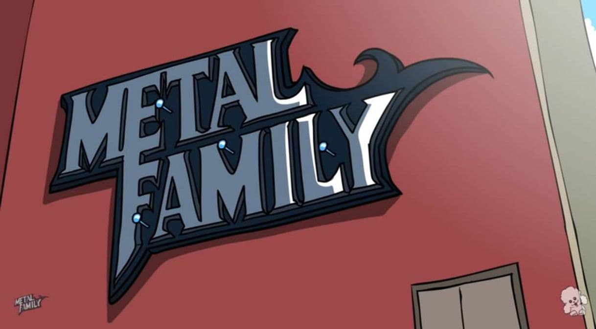 Serie Metal Family