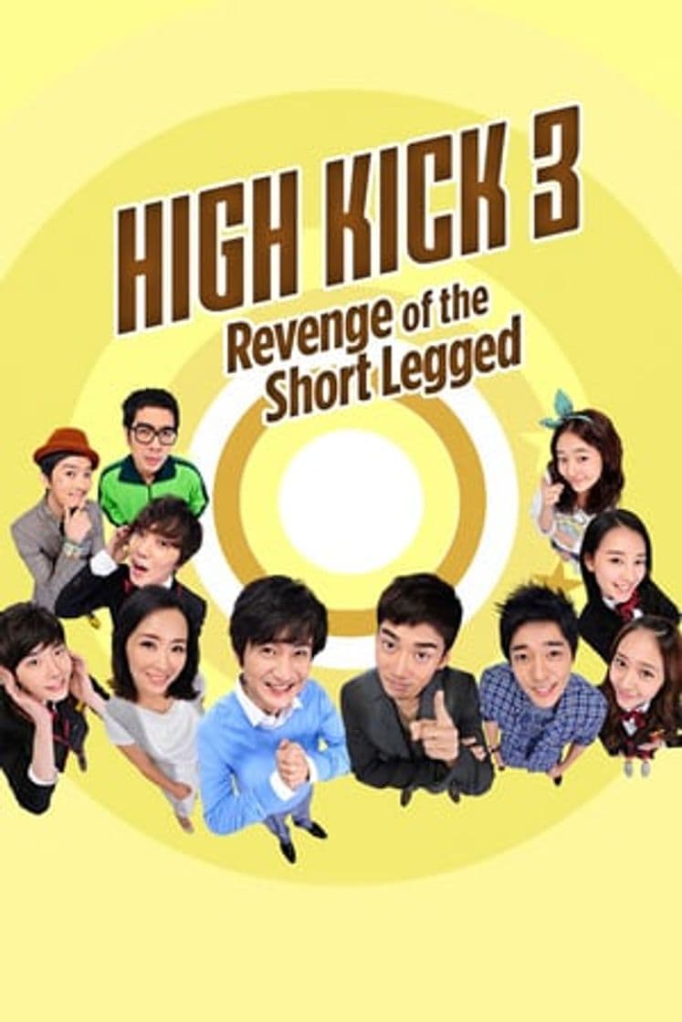 Serie High Kick: Revenge of the Short Legged