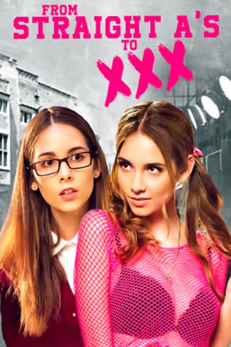 Película From Straight A's to XXX