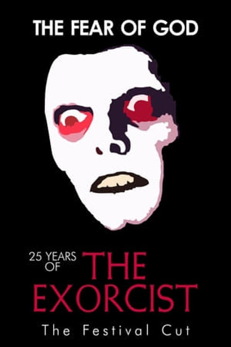 Película The Fear of God: 25 Years of The Exorcist