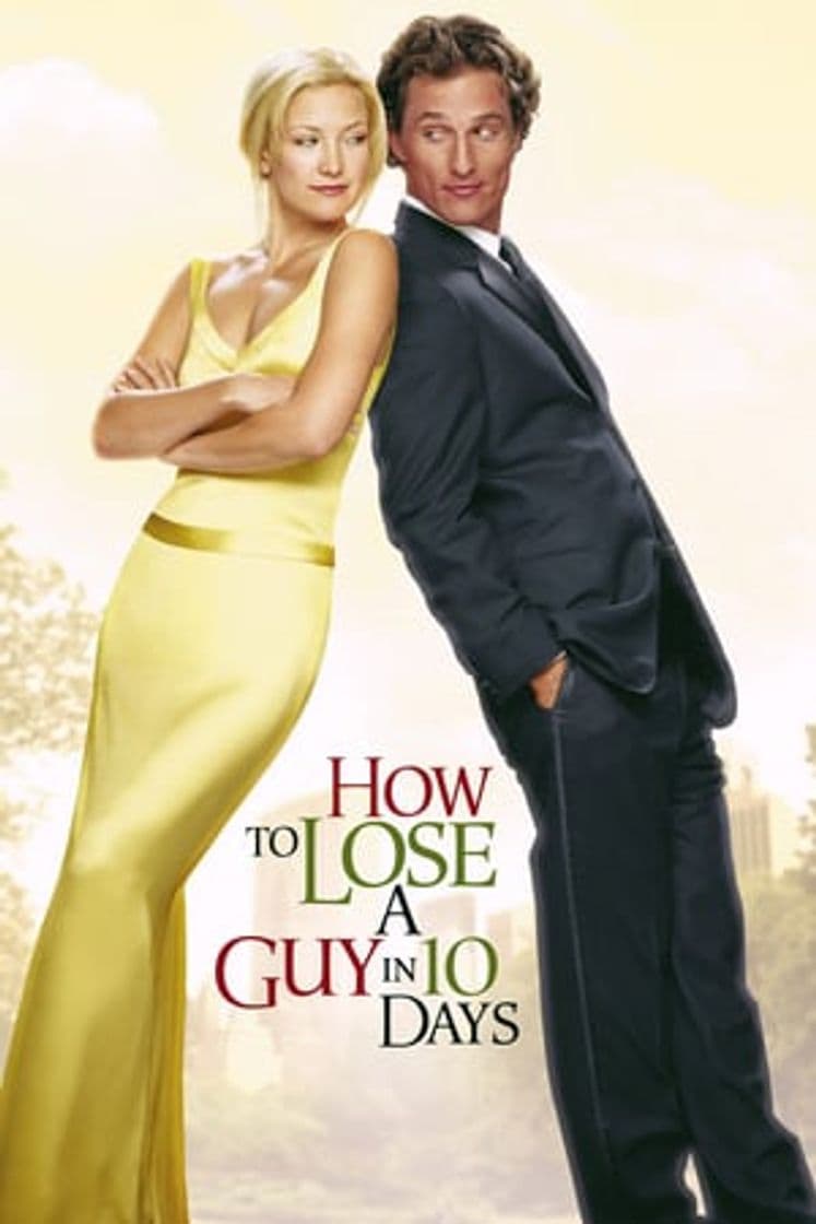 Película How to Lose a Guy in 10 Days