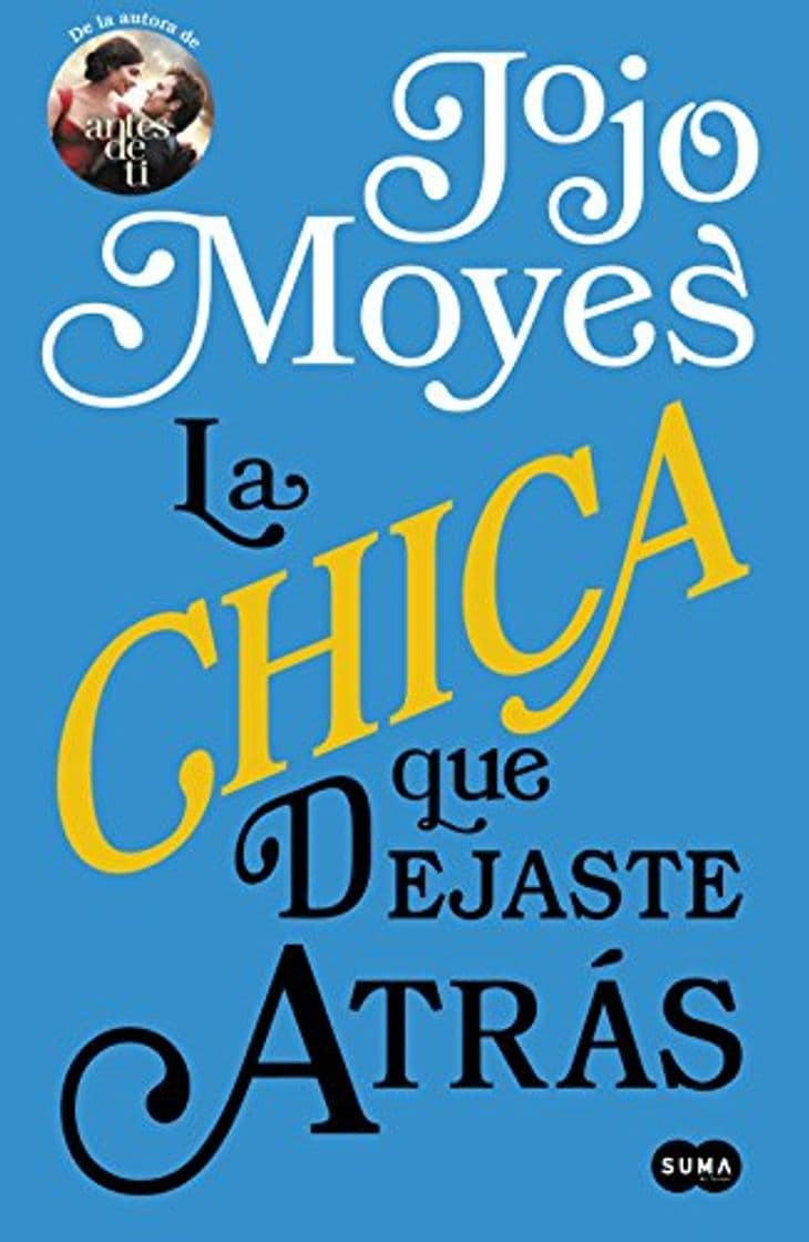 Libro La chica que dejaste atrás