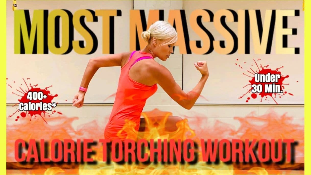 Fashion The Most Massive Calorie Torching Workout Under 30 Min - You