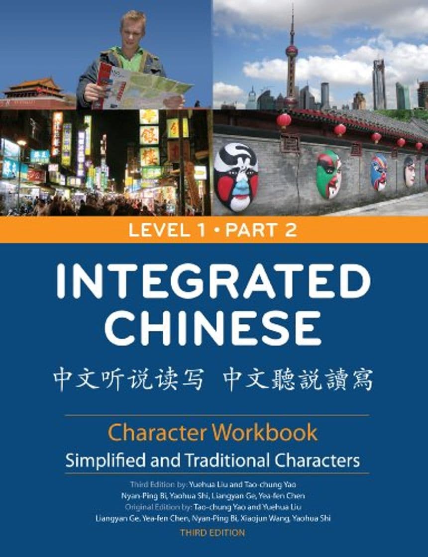 Book Integrated Chinese Level 1 Part 2 - Character Workbook