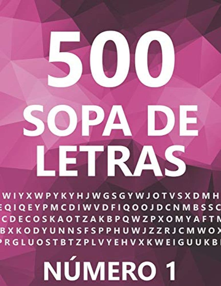 Libro 500 Sopa De Letras, Número 1: 500 Juegos, Para Adultos, Letra Grande