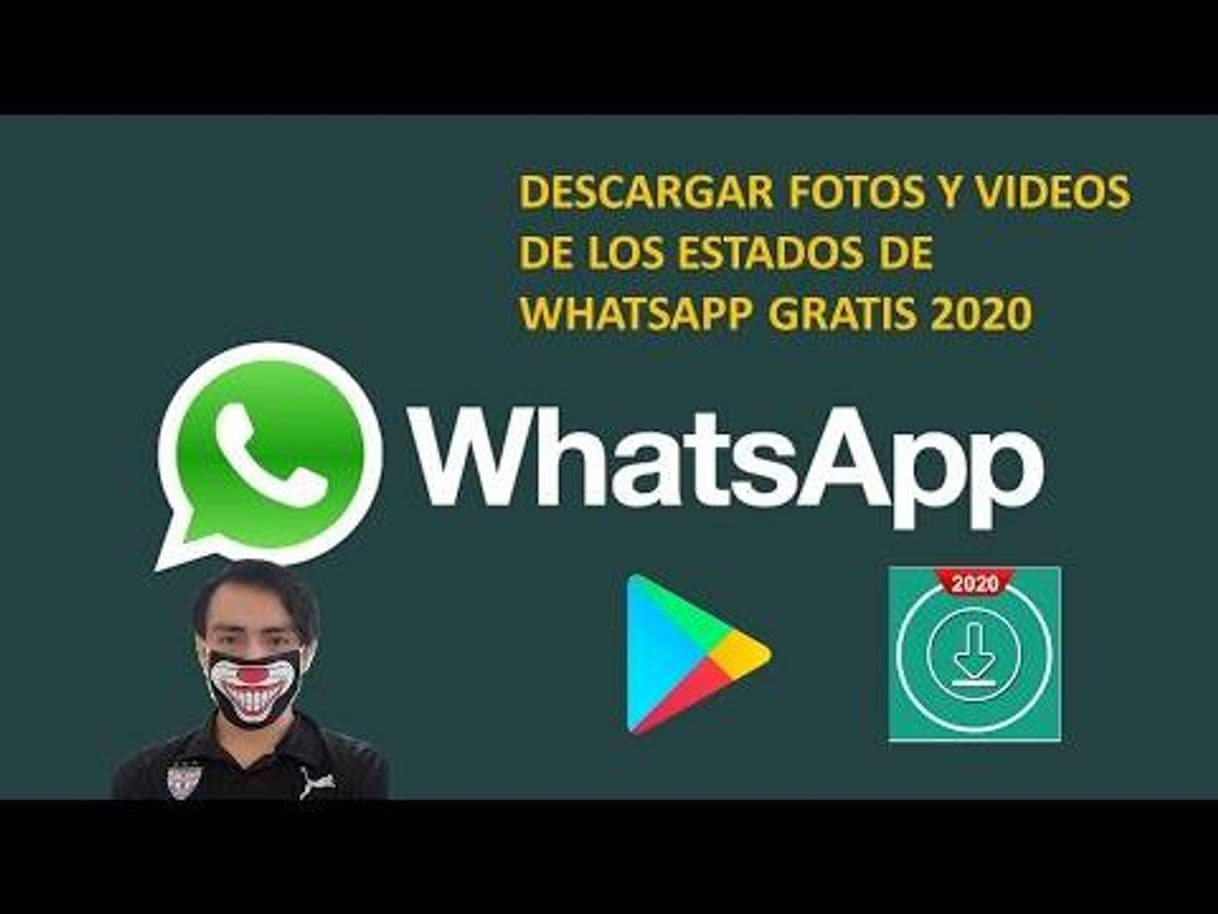 App Descargar estados fotos y videos de WhatsApp