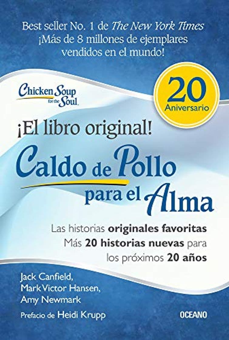 Libro Caldo de pollo para el alma/ Chicken Soup for the Soul