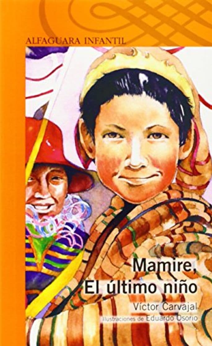 Libro Mamire el ultimo Niño