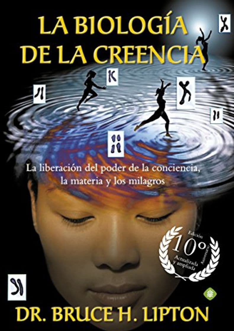 Libro La Biología De La Creencia 10ª Edición Aniversario