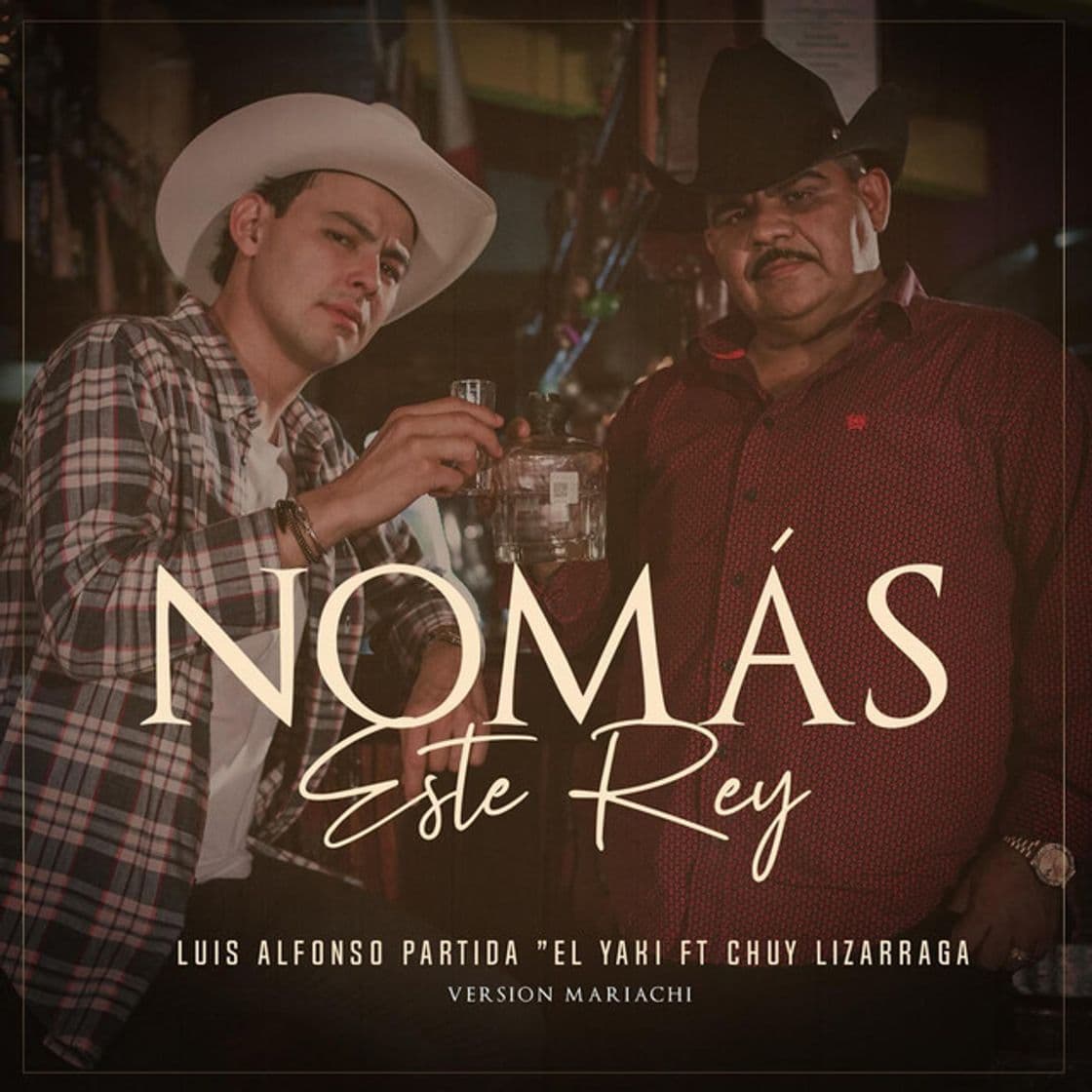 Canción Nomas Este Rey - Mariachi Version