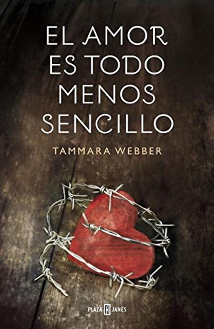 Book El Amor Es Todo Menos Sencillo (NARRATIVA FEMENINA)