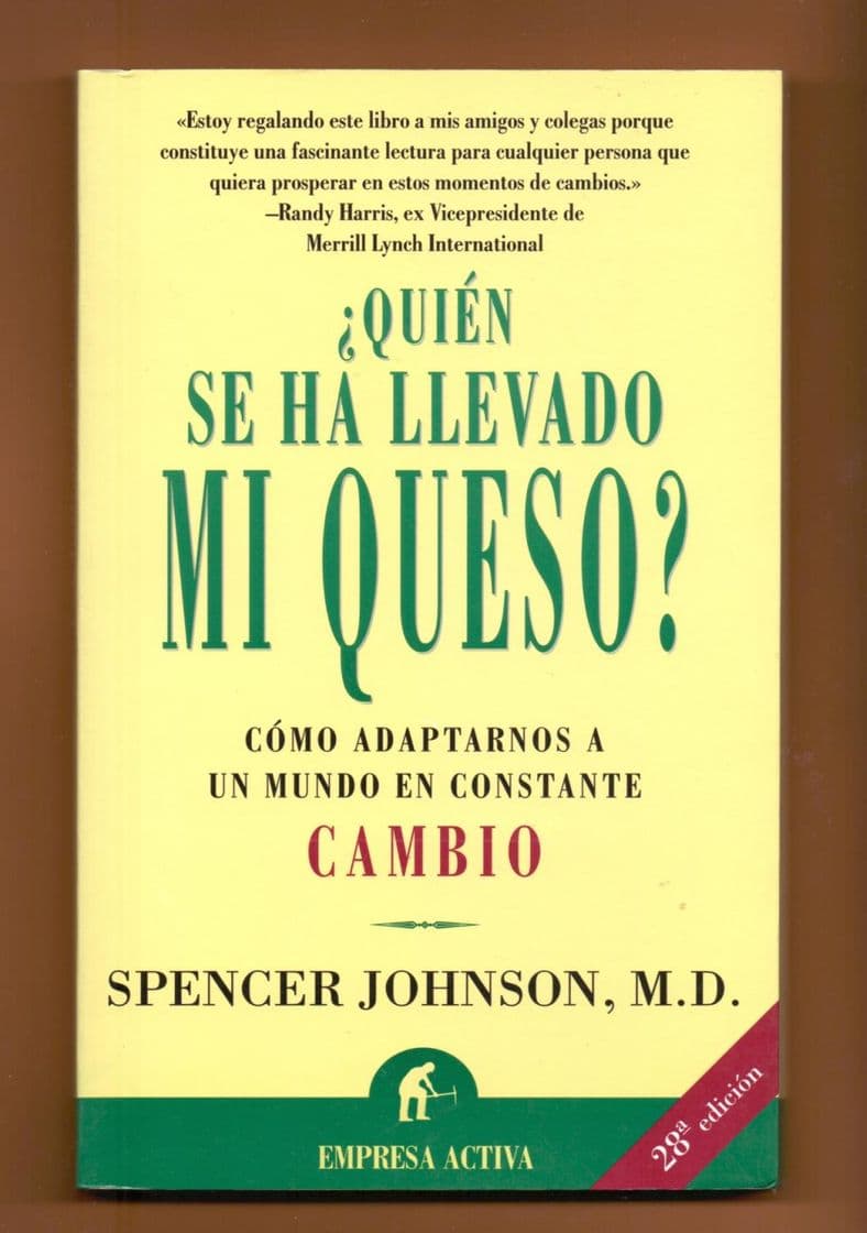 Libro ¿Quién se ha llevado mi queso?: Cómo adaptarnos en un mundo en