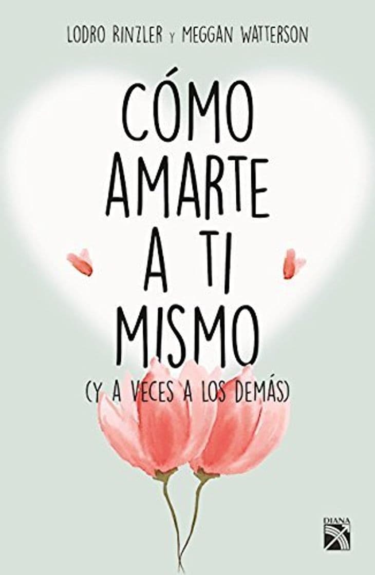 Libro Como Amarte a Ti Mismo by Megan Watterson