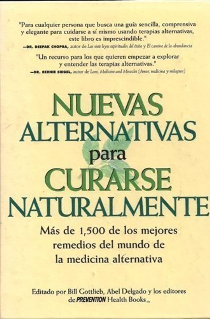 Libro Nuevas alternativas para curarse naturalmente: Mas de 1,500 de los mejores remedios