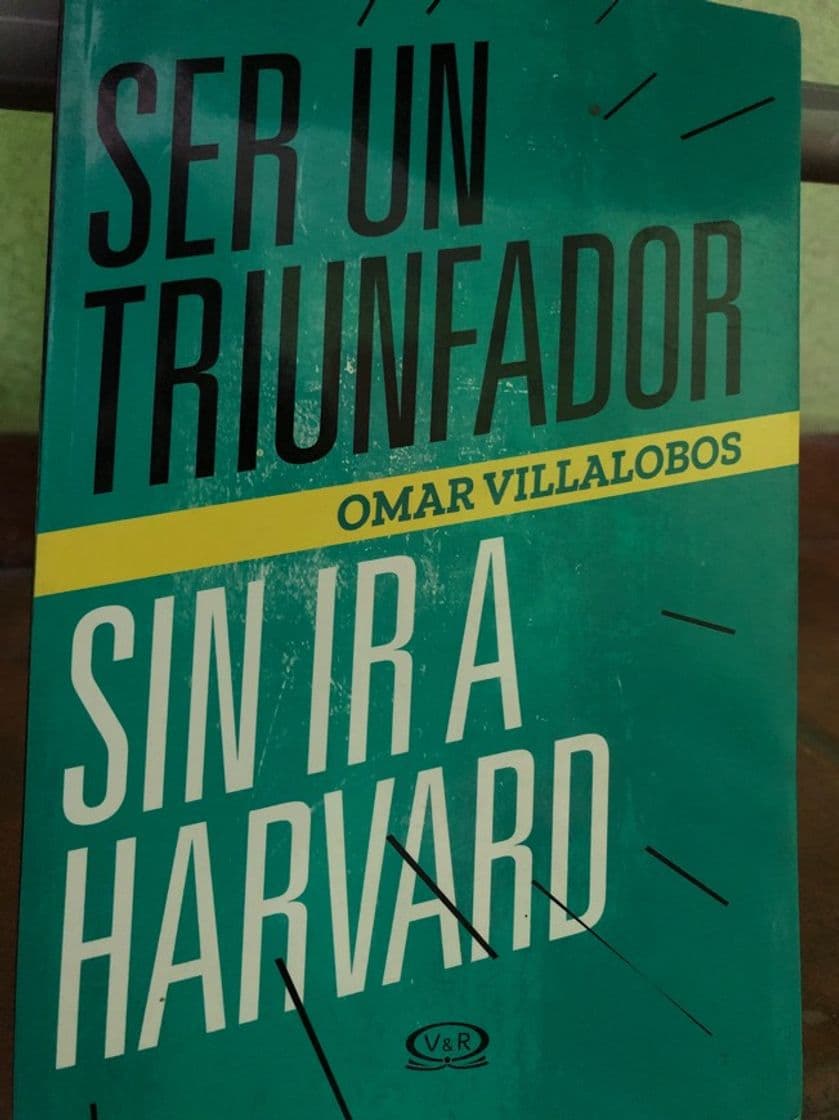 Libro Ser un triunfador sin ir a Harvard