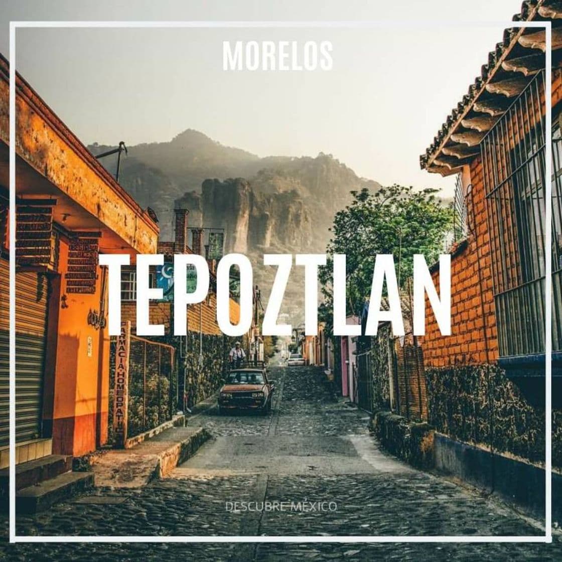 Lugar Tepoztlán