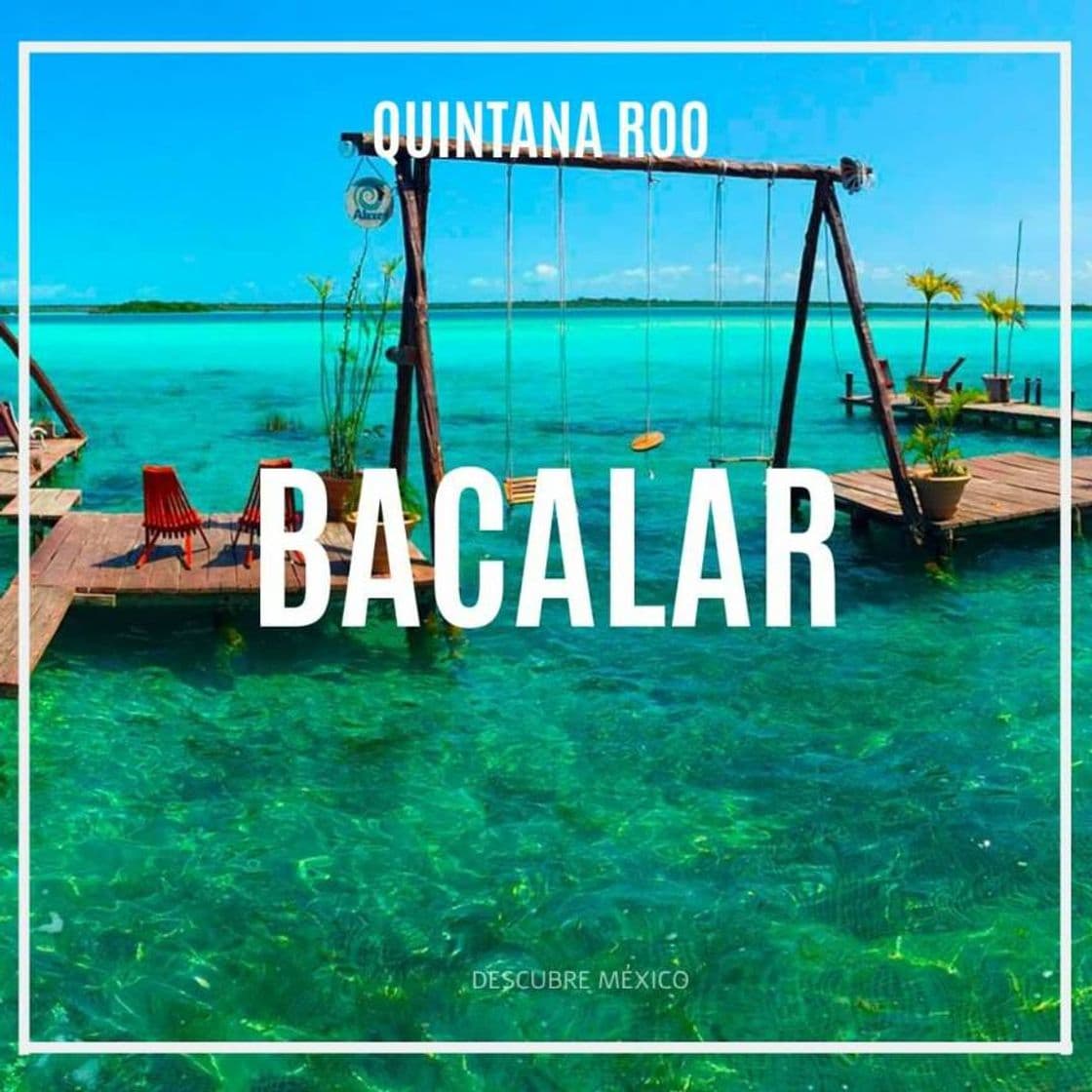 Lugar Bacalar