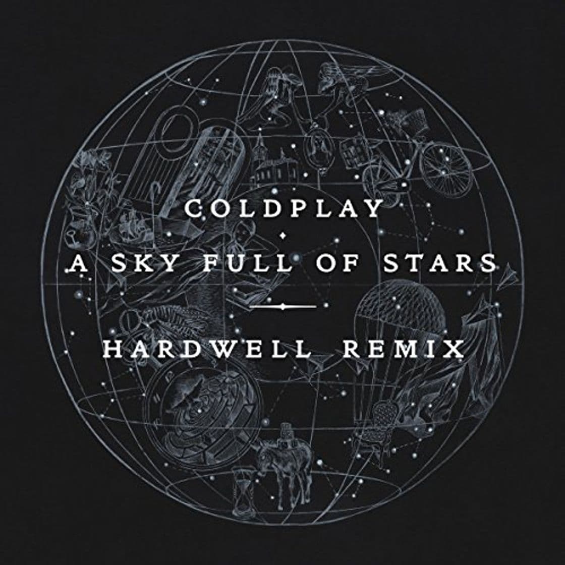 Canción A Sky Full of Stars - Hardwell Remix