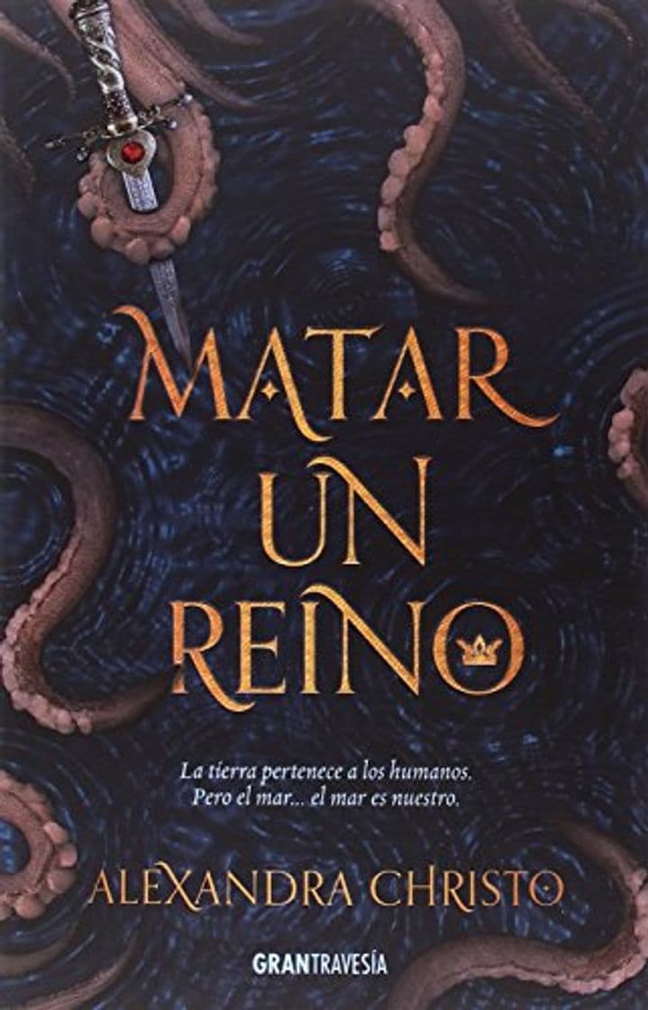 Libro Matar a un reino: La tierra pertenece a los humanos. Pero el