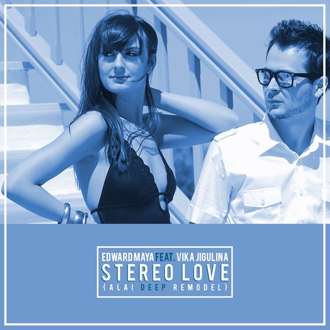 Canción Edward Maya & vika - stereo love