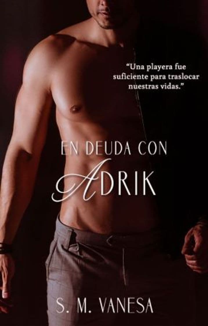 Fashion En deuda con Adrik