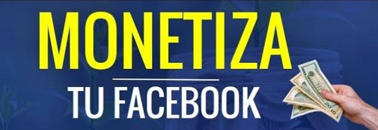 Product Se tu propio jefe monetizando tu facebook